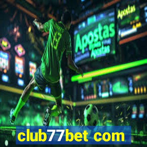 club77bet com