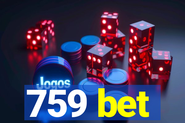 759 bet