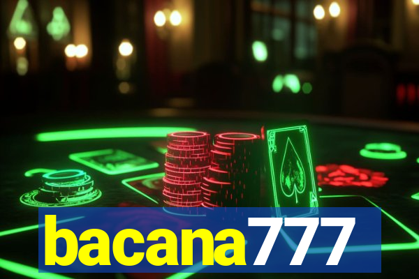 bacana777