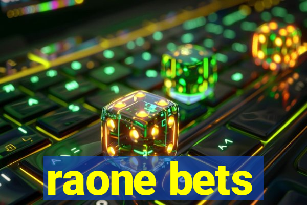 raone bets