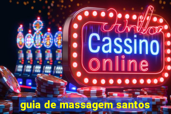 guia de massagem santos