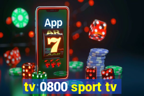 tv 0800 sport tv