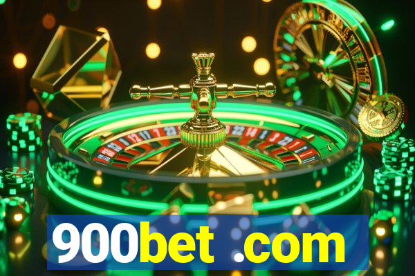 900bet .com