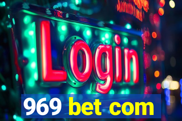 969 bet com