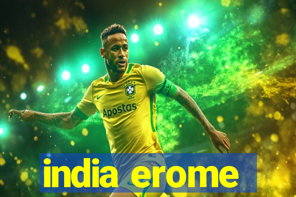 india erome