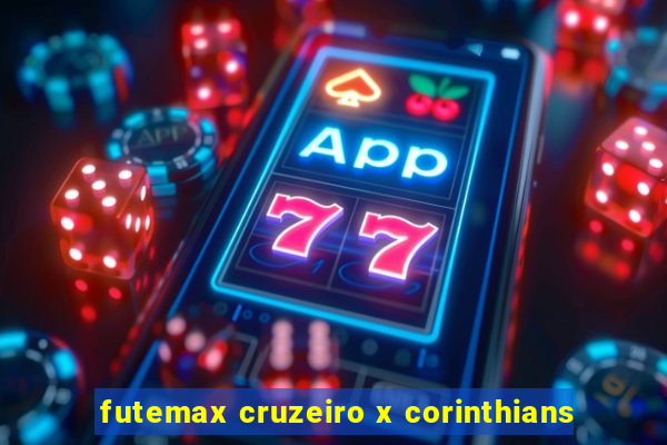 futemax cruzeiro x corinthians