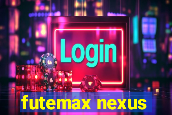 futemax nexus