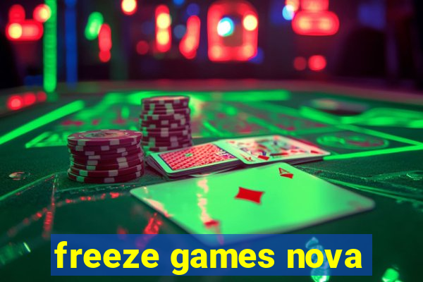 freeze games nova