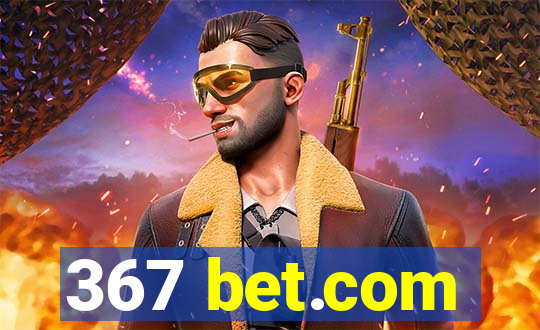 367 bet.com