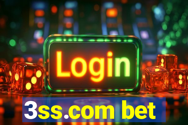 3ss.com bet