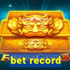 bet record