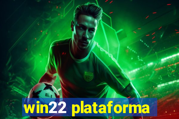 win22 plataforma