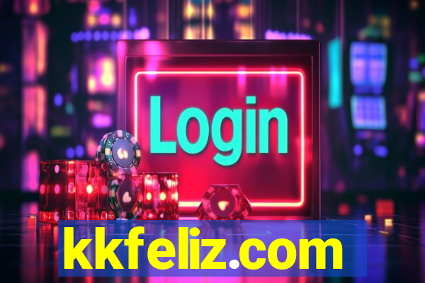 kkfeliz.com