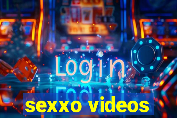 sexxo videos