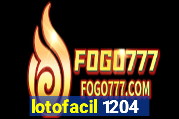 lotofacil 1204