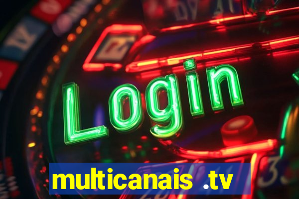 multicanais .tv