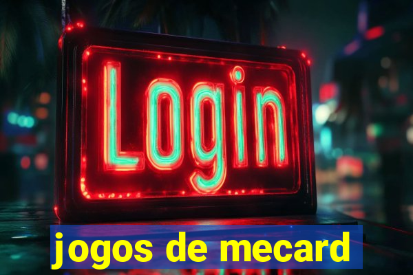 jogos de mecard