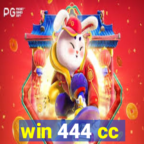 win 444 cc