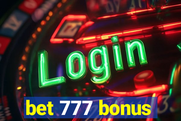 bet 777 bonus