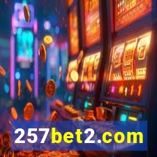 257bet2.com