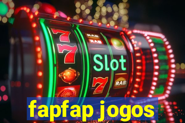 fapfap jogos