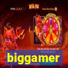 biggamer