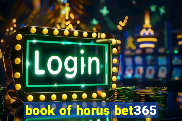 book of horus bet365