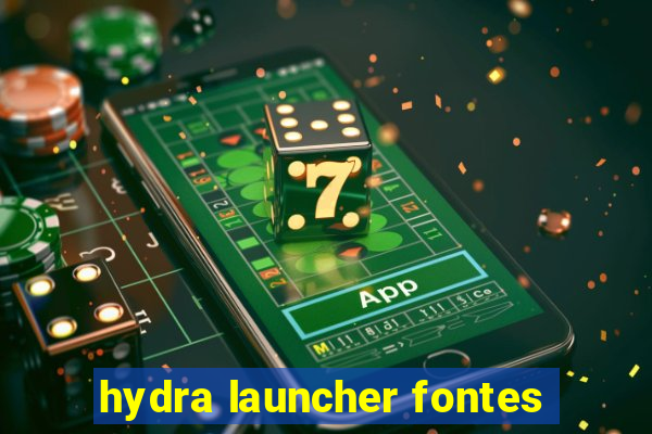 hydra launcher fontes