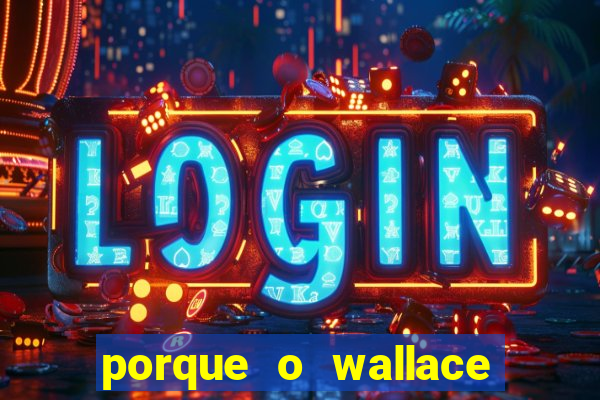 porque o wallace saiu do cruzeiro