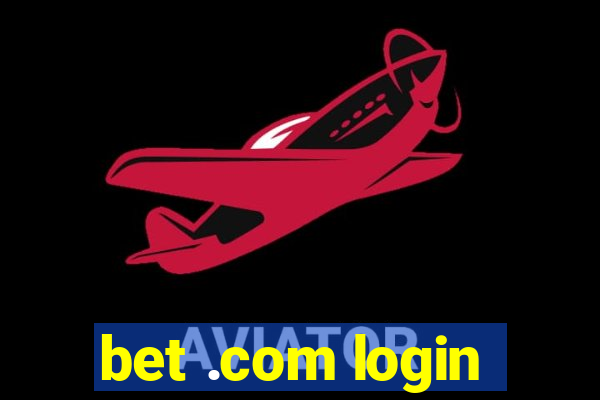 bet .com login