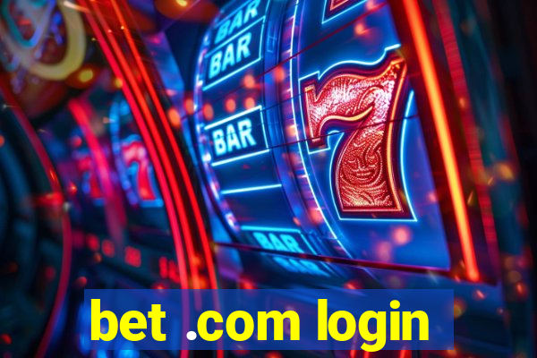 bet .com login