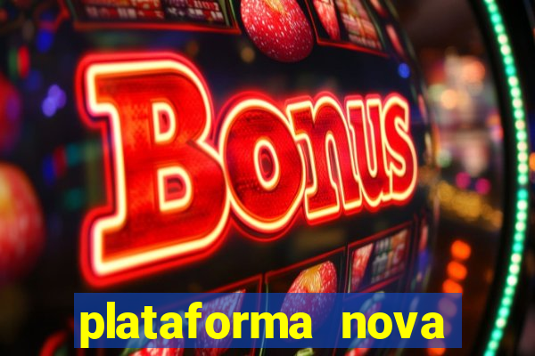 plataforma nova fortune tiger 2024