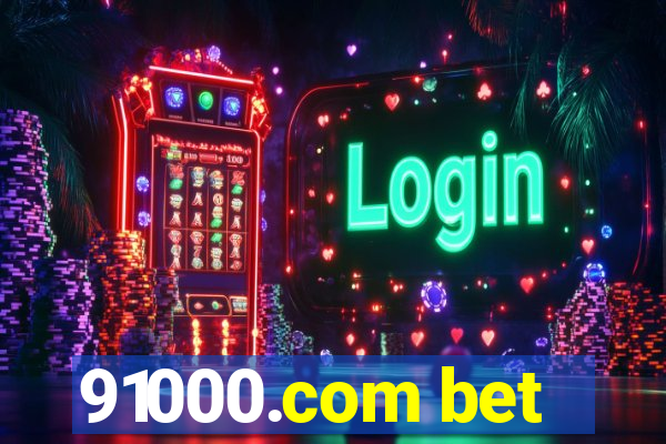 91000.com bet