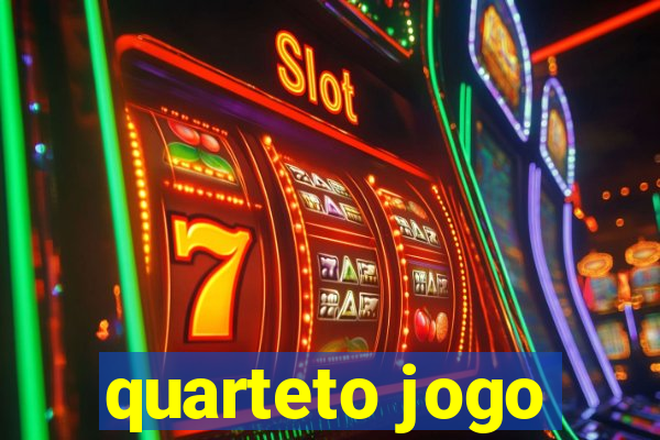 quarteto jogo