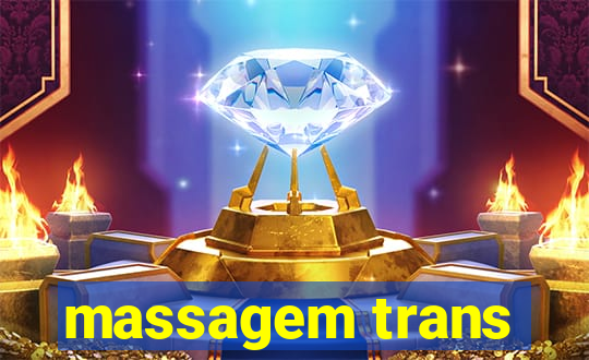 massagem trans