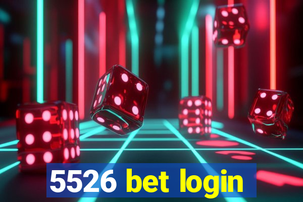 5526 bet login