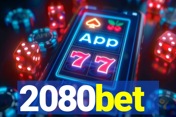 2080bet