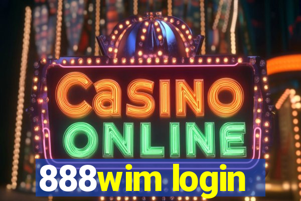 888wim login