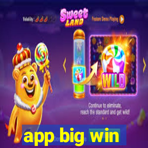 app big win