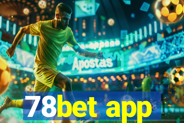 78bet app