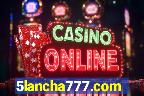 5lancha777.com