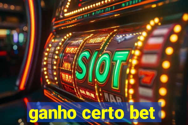 ganho certo bet