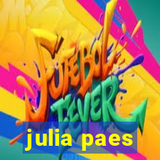 julia paes