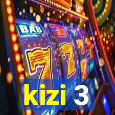 kizi 3