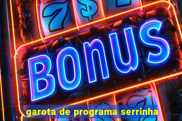 garota de programa serrinha