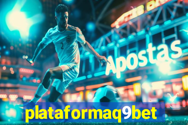 plataformaq9bet