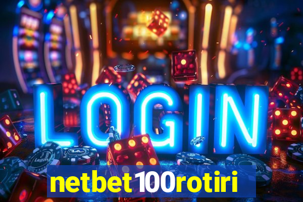 netbet100rotiri