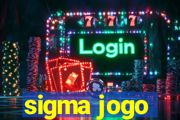 sigma jogo