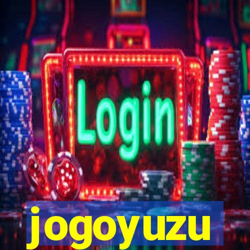 jogoyuzu