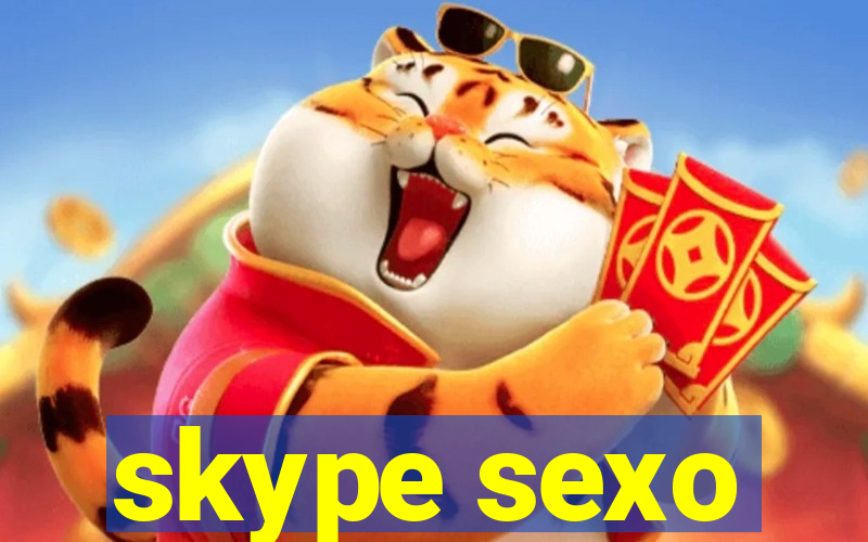 skype sexo